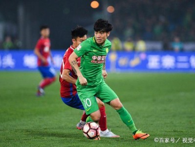 江南体育-国安vs恒大惊悚对决张稀哲绝杀绝杀助球队取得胜利
